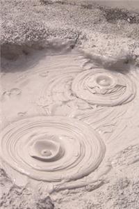 The Mud Bubbles Journal Because We All Like to Get Dirty