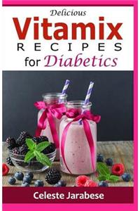 Vitamix RECIPES For Diabetics