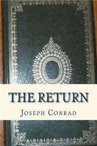 The Return