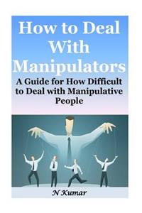 How to Deal with Manipulators