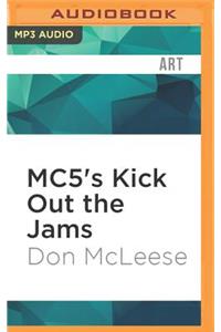 Mc5's Kick Out the Jams