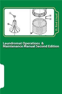 Laundromat Operations & Maintenance Manual