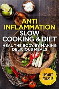 The Anti-Inflammatory Cookbook