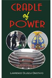 Cradle of Power