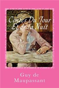 Contes Du Jour Et de la Nuit