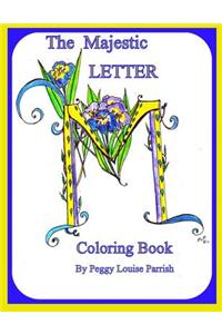 The Majestic Letter M Coloring Book