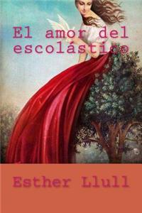 El amor del escolástico