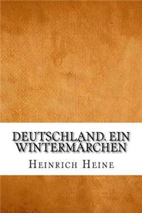 Deutschland. Ein Wintermärchen