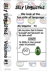 Silly Linguistics Volume 1