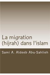 Migration (Hijrah) Dans l'Islam