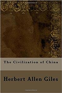The Civilization of China