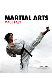 Martial Arts Made Easy