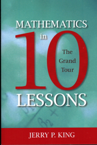 Mathematics in 10 Lessons