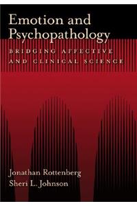 Emotion and Psychopathology