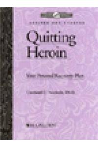 Quitting Heroin