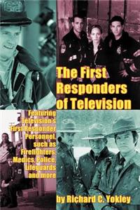 First Responders of Television