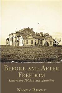 Before and After Freedom