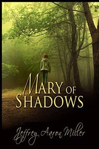 Mary of Shadows