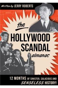 The Hollywood Scandal Almanac