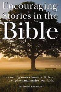 Encouraging Stories in the Bible