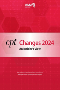 CPT Changes 2024: An Insider's View