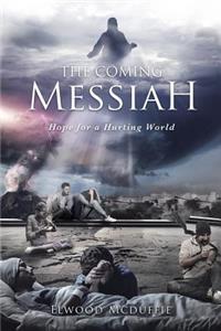 Coming Messiah