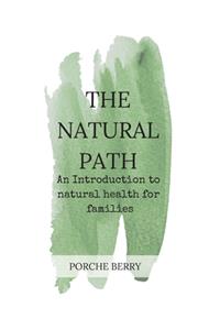 The Natural Path