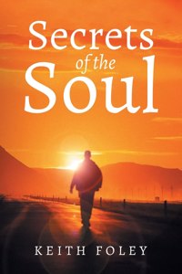 Secrets of the Soul