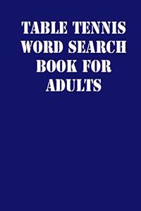 Table tennis Word Search Book For Adults