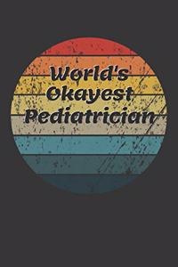 World's Okayest Pediatrician Notebook