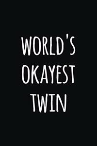 world's Okyest twin