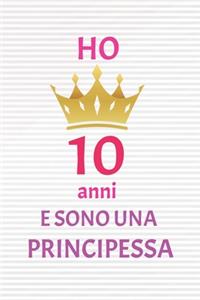 ho 10 anni e sono principessa