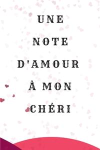 Une note d'amour à mon chéri