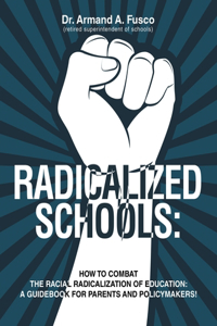 Radicalized Schools