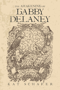 The Awakening of Gabby Delaney
