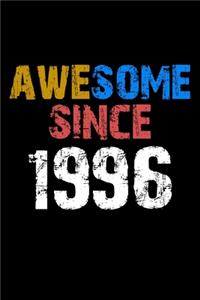 Awesome since 1996 Notebook Birthday Gift