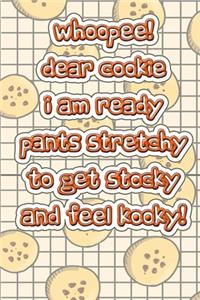 Dear cookie time funny poetry lyrics christmas quote for happy new year notebook gift