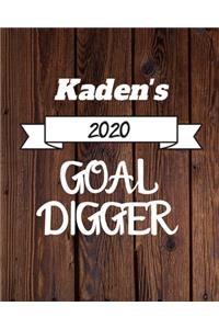 Kaden's 2020 Goal Digger
