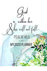 God Is Within Her, She Will Not Fall Psalm 46