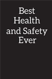 Best Health and Safety Adviser Ever