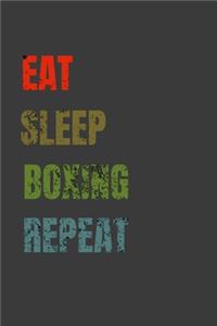 Eat Sleep Boxing Repeat