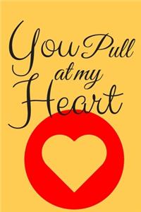 You Pull at My Heart