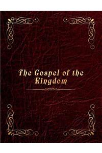 The Gospel of the Kingdom