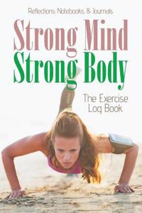 Strong Mind, Strong Body