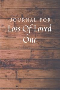 Journal For Loss Of Loved One