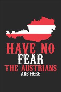 Have no Fear the Austrians are Here: Travel Journal - 120 pages for traveller, explorers and memory hunters - Perfect for Backpackers, camper or tourists