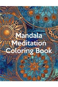 Mandala Meditation Coloring Book