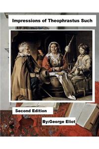 Impressions of Theophrastus Such.