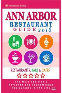 Ann Arbor Restaurant Guide 2018