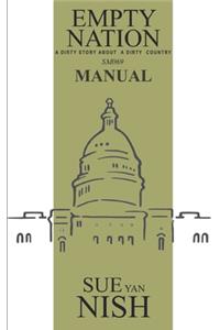 SM069 Empty Nation Manual: A dirty story about a dirty country